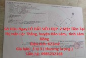 Sở Hữu Ngay LÔ ĐẤT SIÊU ĐẸP  2 Mặt Tiền Tại  Thị trấn Lộc Thắng, huyện Bảo Lâm,  tỉnh Lâm Đồng